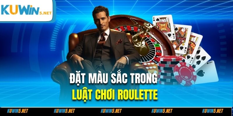 Đặt màu sắc trong luật chơi roulette